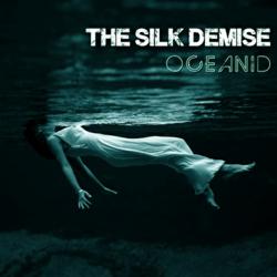 The Silk Demise - Oceanid